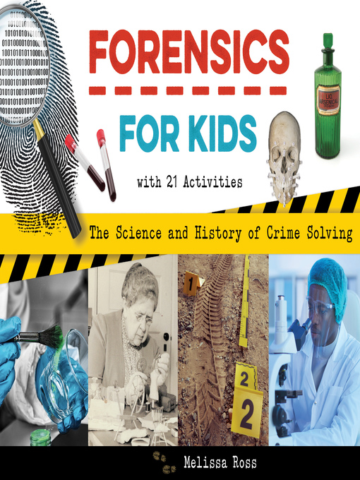 Title details for Forensics for Kids by Melissa Ross - Available